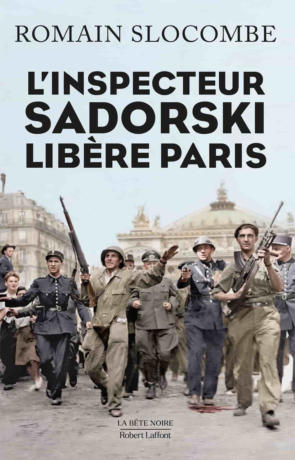 L'inspecteur Sadorski libère Paris