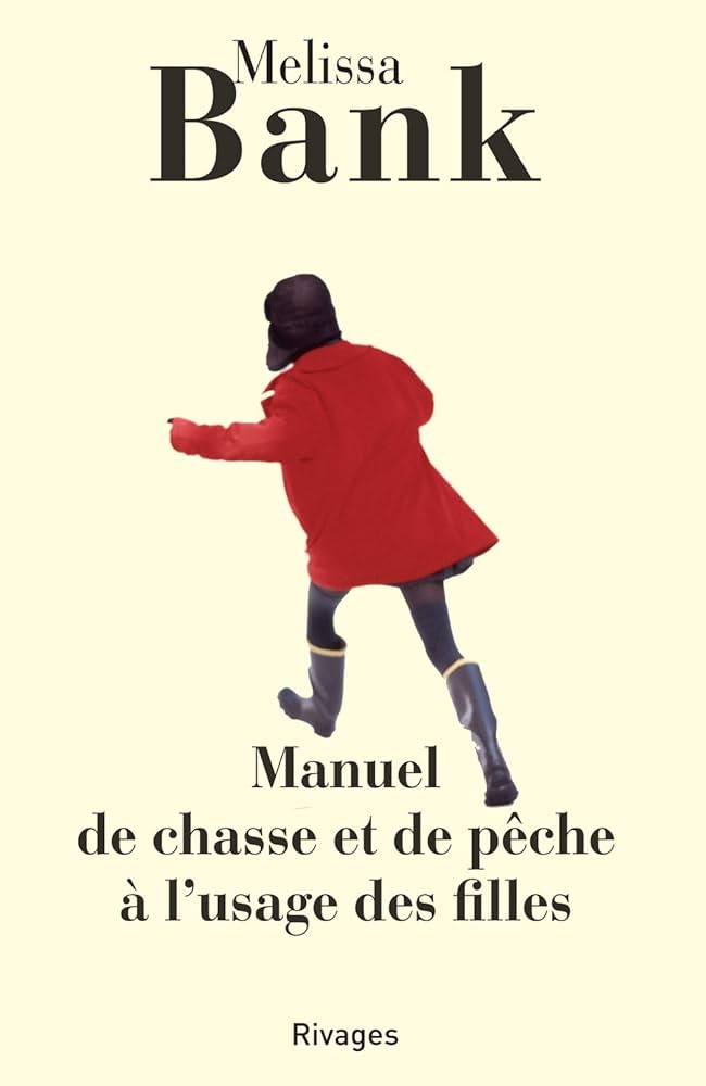 Manuel de chasse et de pêche à l'usage des filles