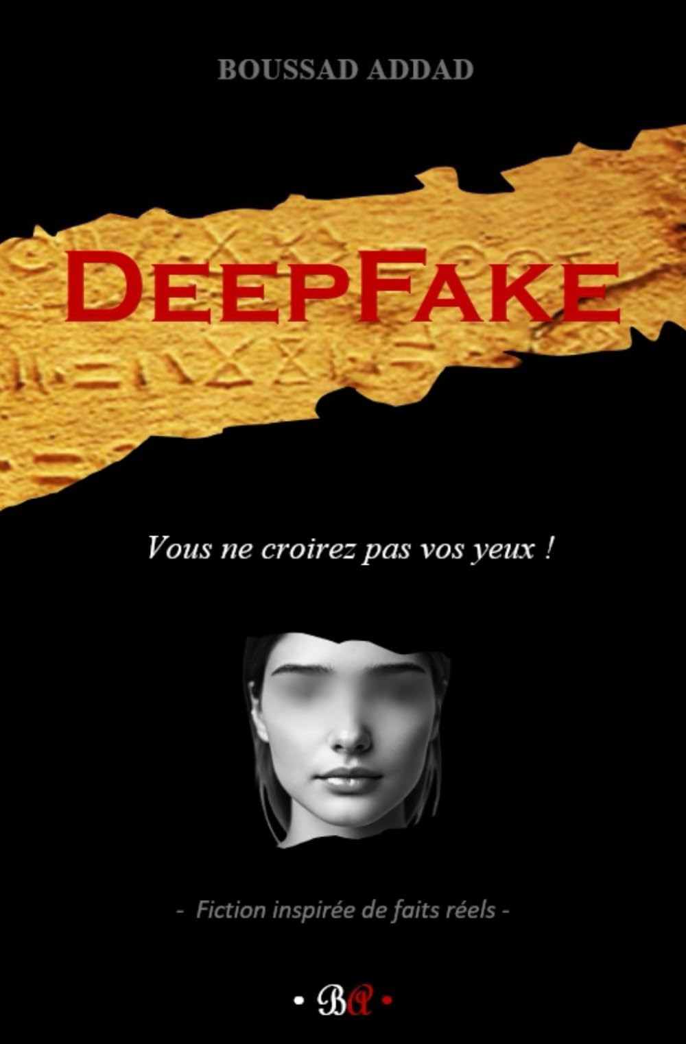 Deepfake: Vous ne croirez pas vos yeux !