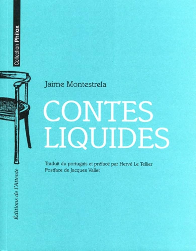 Contes liquides de Jaime Montestrela