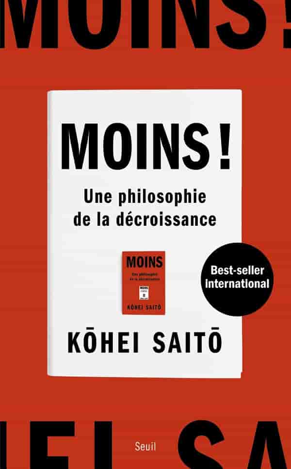 Moins !: La décroissance est une philosophie