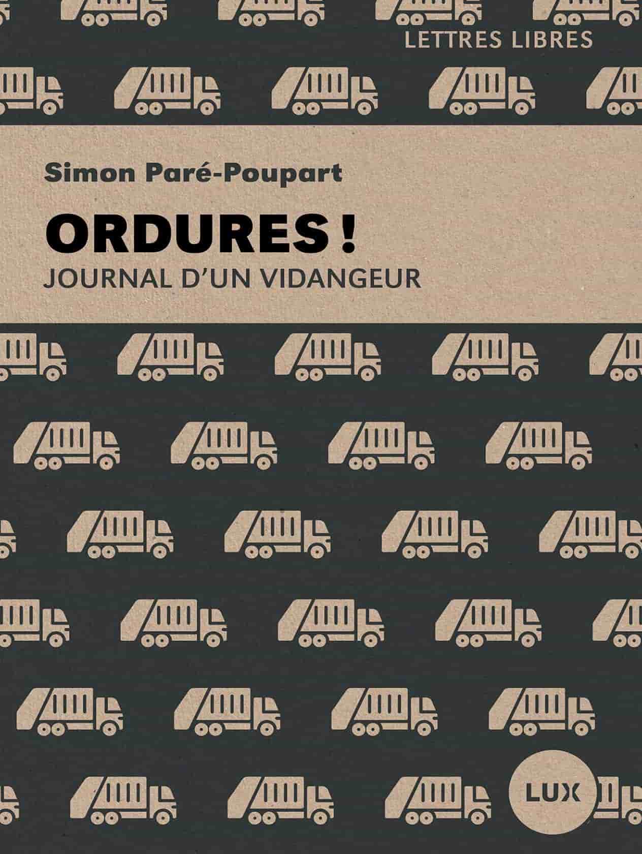 Ordures!: Journal d’un vidangeur