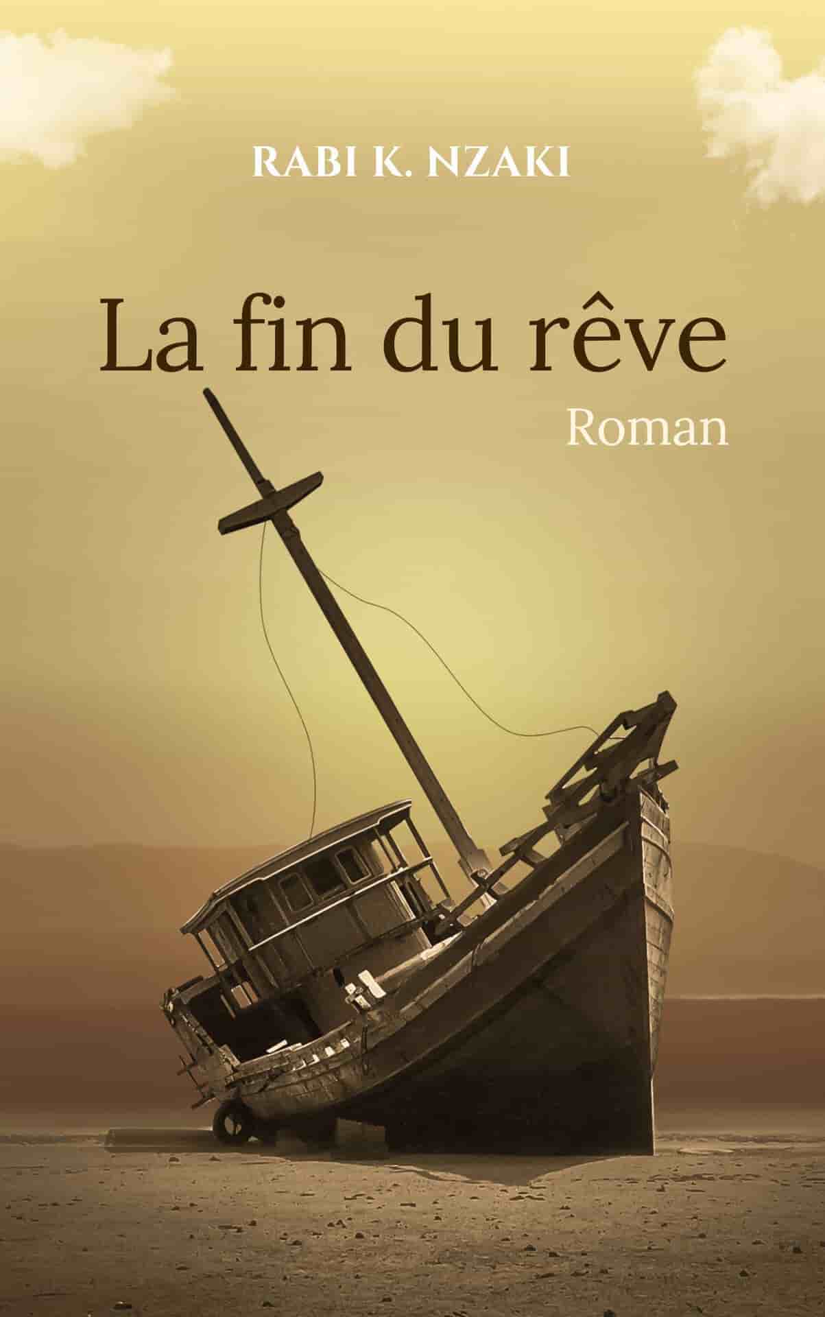 La fin du rêve