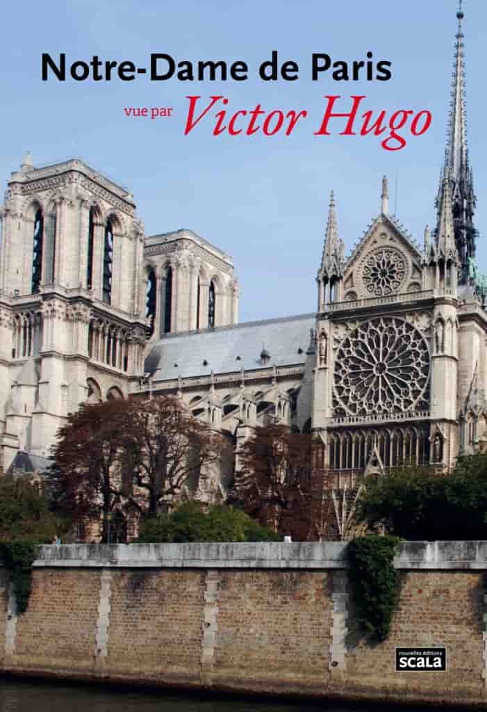 Notre-Dame de Paris vue par Victor Hugo