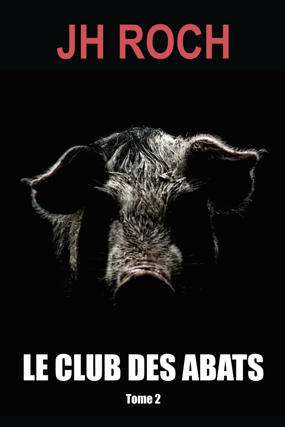 Le Club des abats: Tome 2