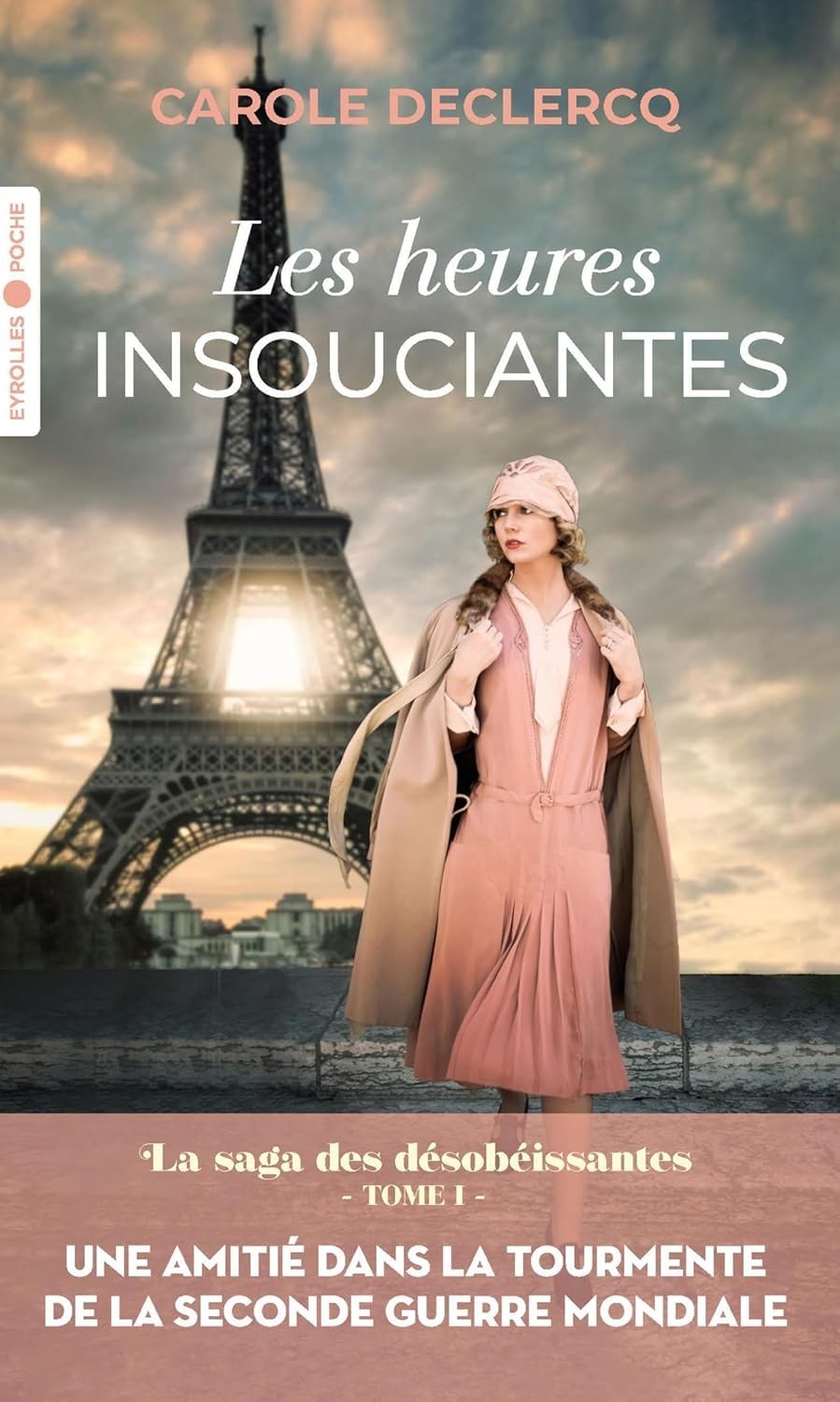 Les heures insouciantes: La saga des désobéissantes T1