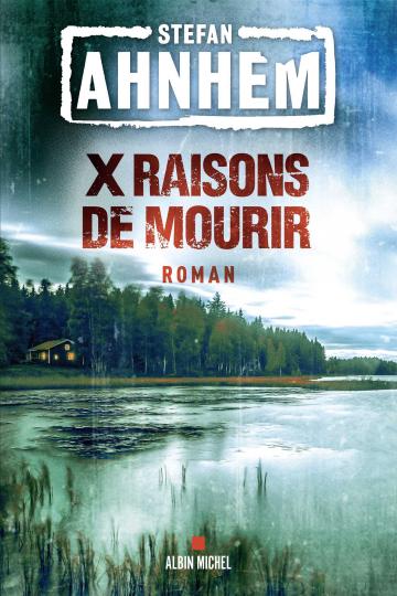 X raisons de mourir : Fabian Risk T4