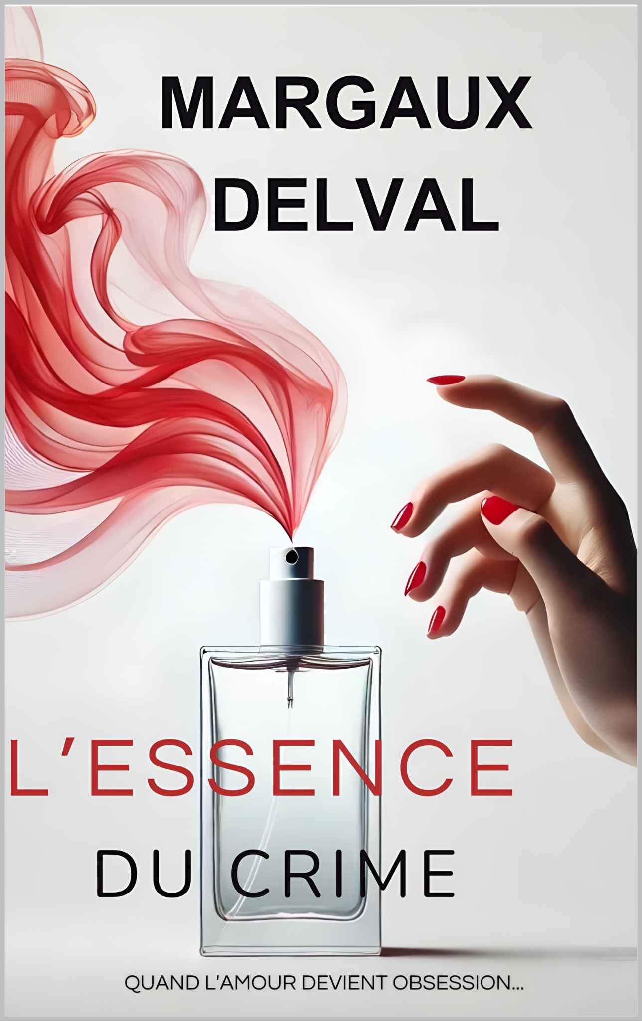 L'essence du crime : Quand l'amour devient obsession...