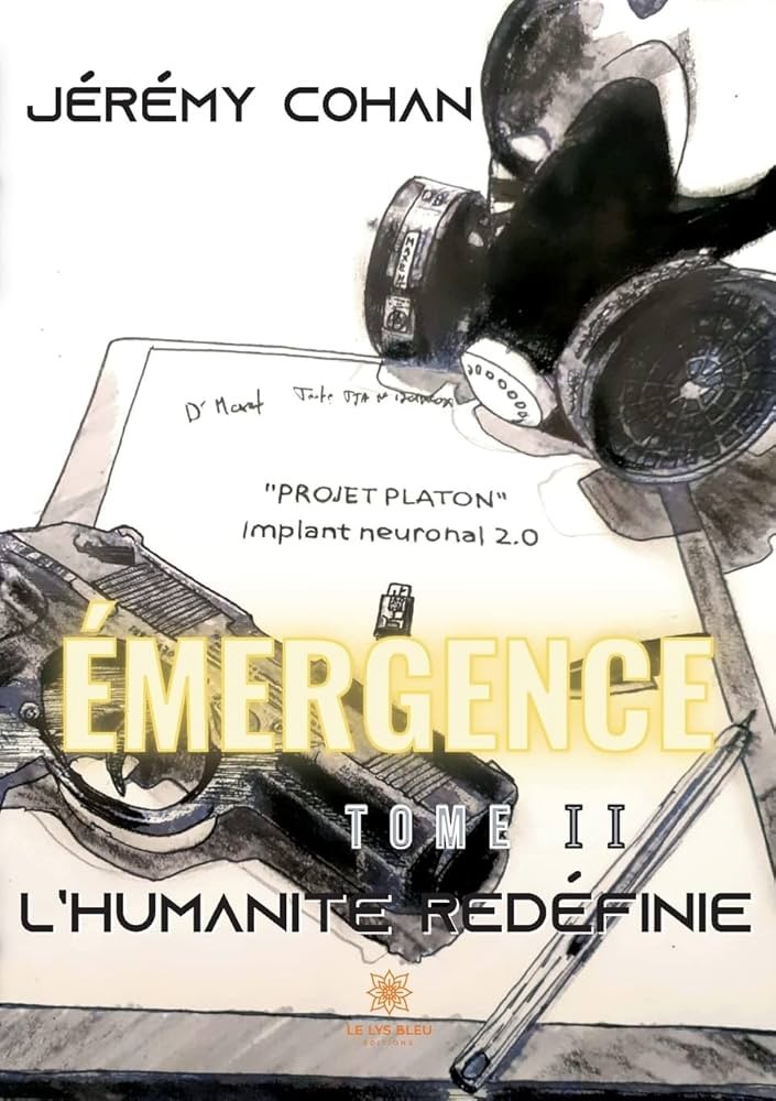 Émergence - Tome 2: L'humanité redéfinie