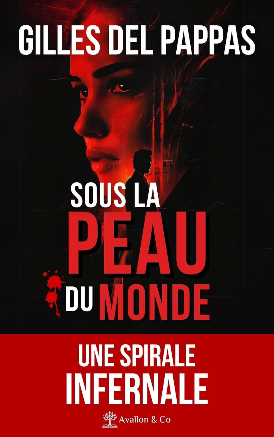 Sous la peau du monde