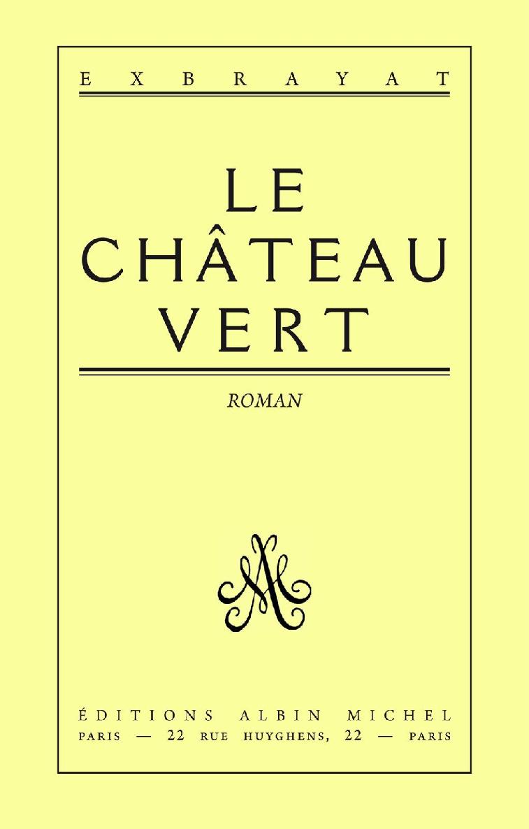Le Château vert