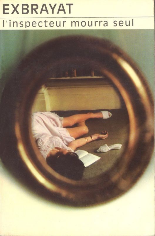 L'inspecteur mourra seul