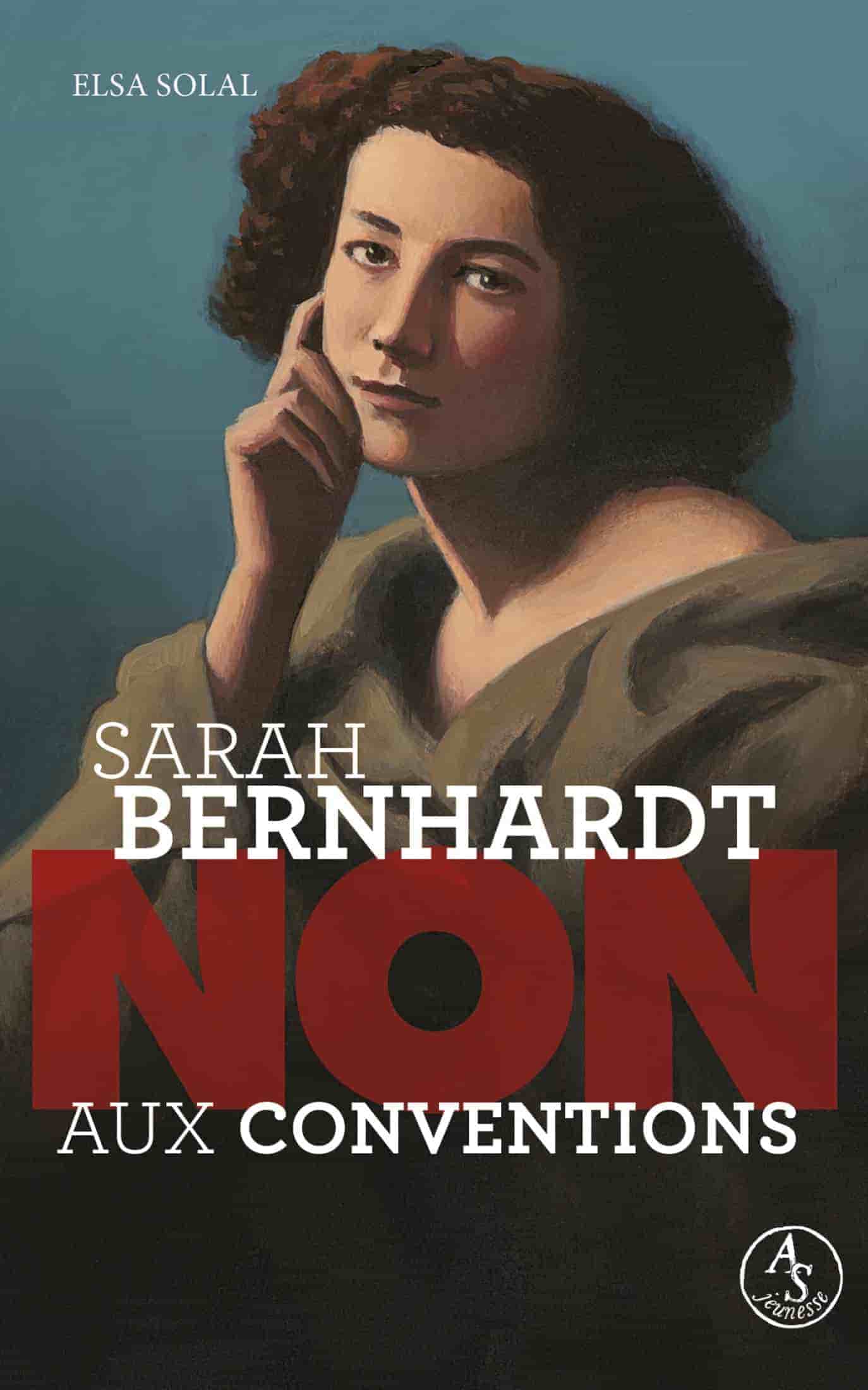 Sarah Bernhardt : non aux conventions