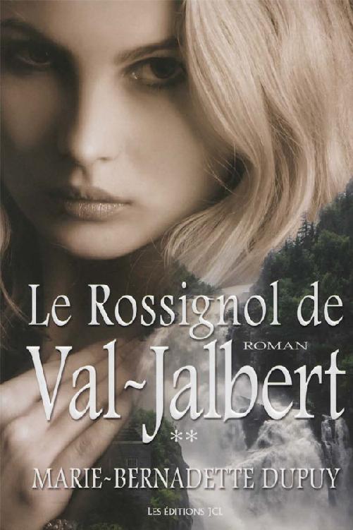 Le Rossignol de Val-Jalbert