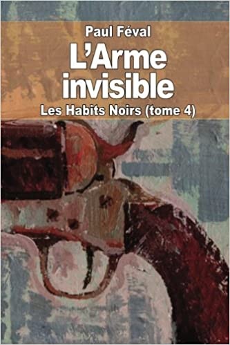 L'Arme Invisible