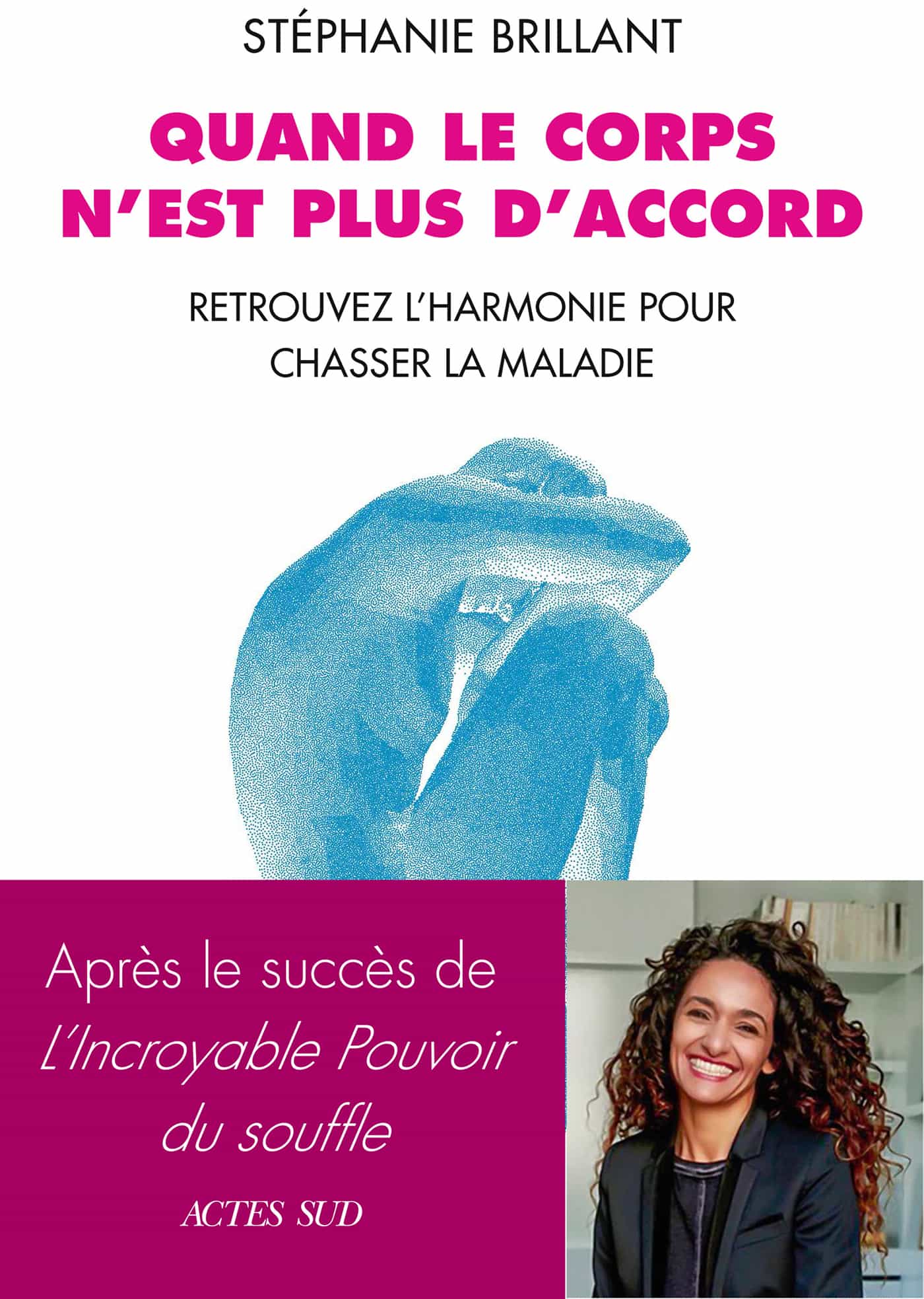 Quand le corps n'est plus d'accord