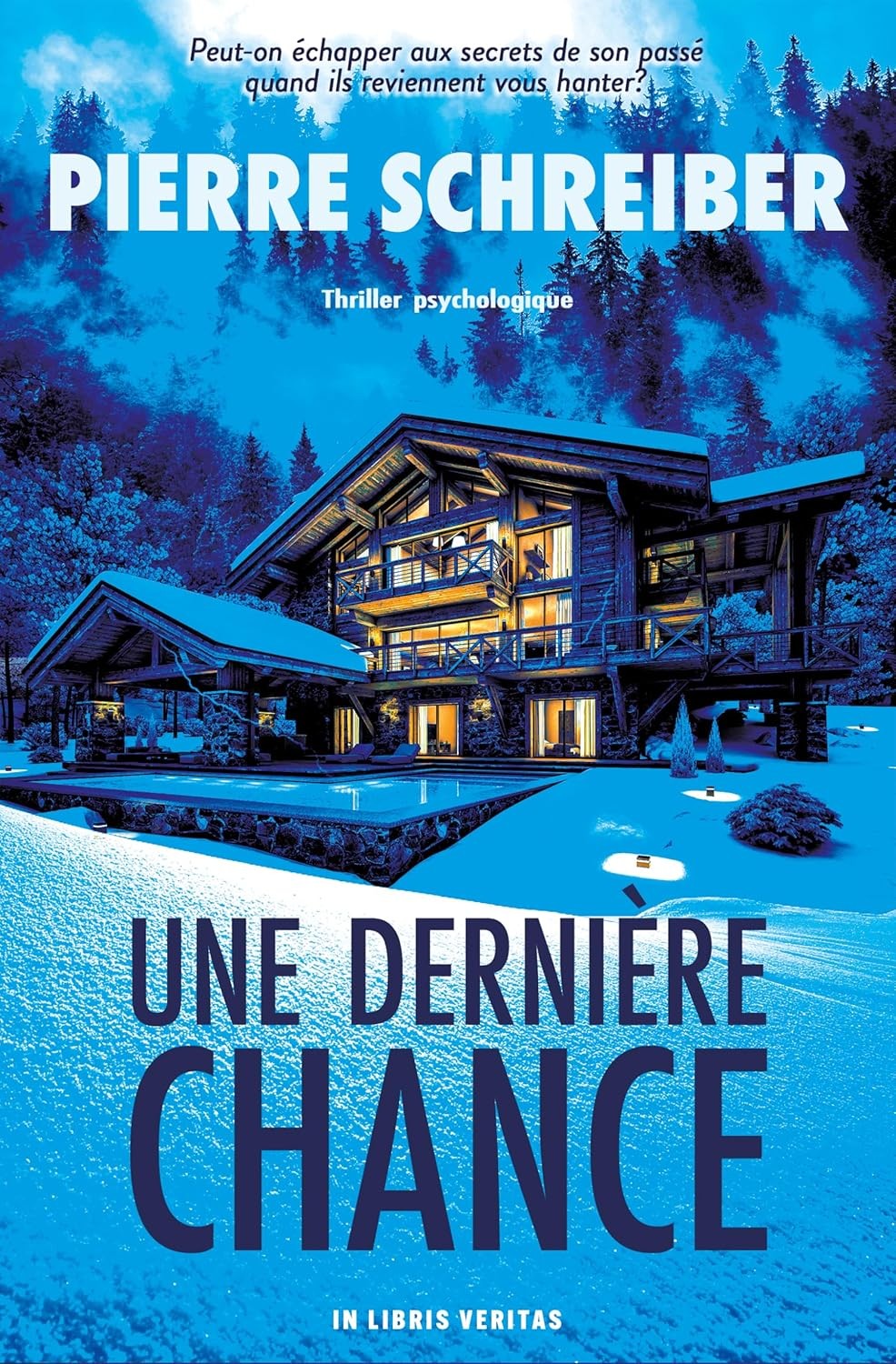 Une dernière chance: thriller psychologique