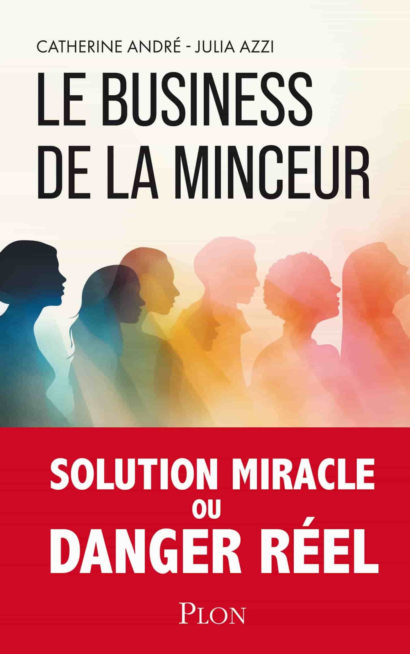 Le Business de la minceur - Solution miracle ou danger réél ?
