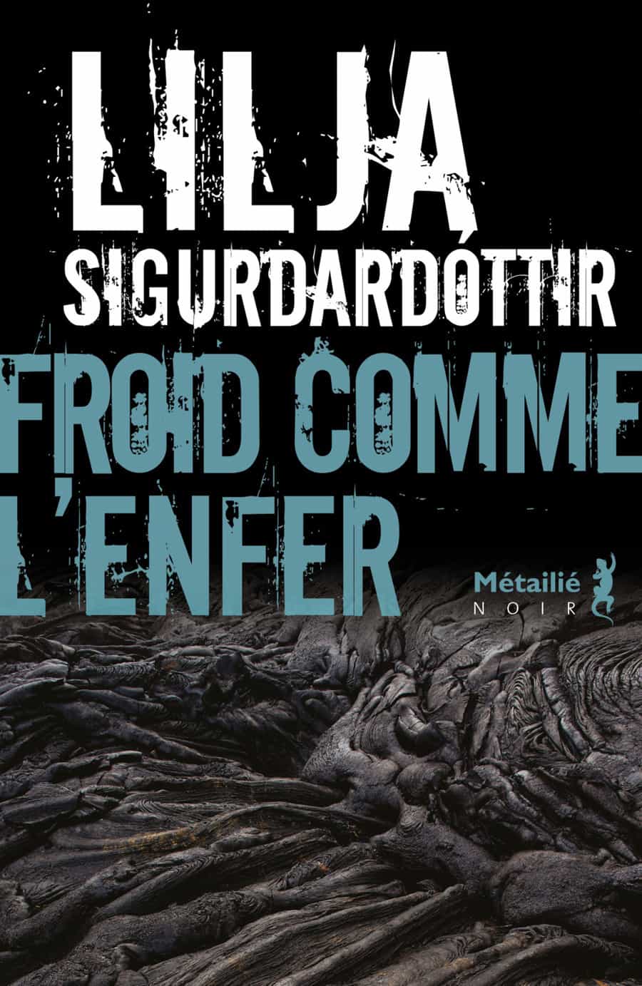 Froid comme l'enfer: Les enquêtes d'Aurora, T1