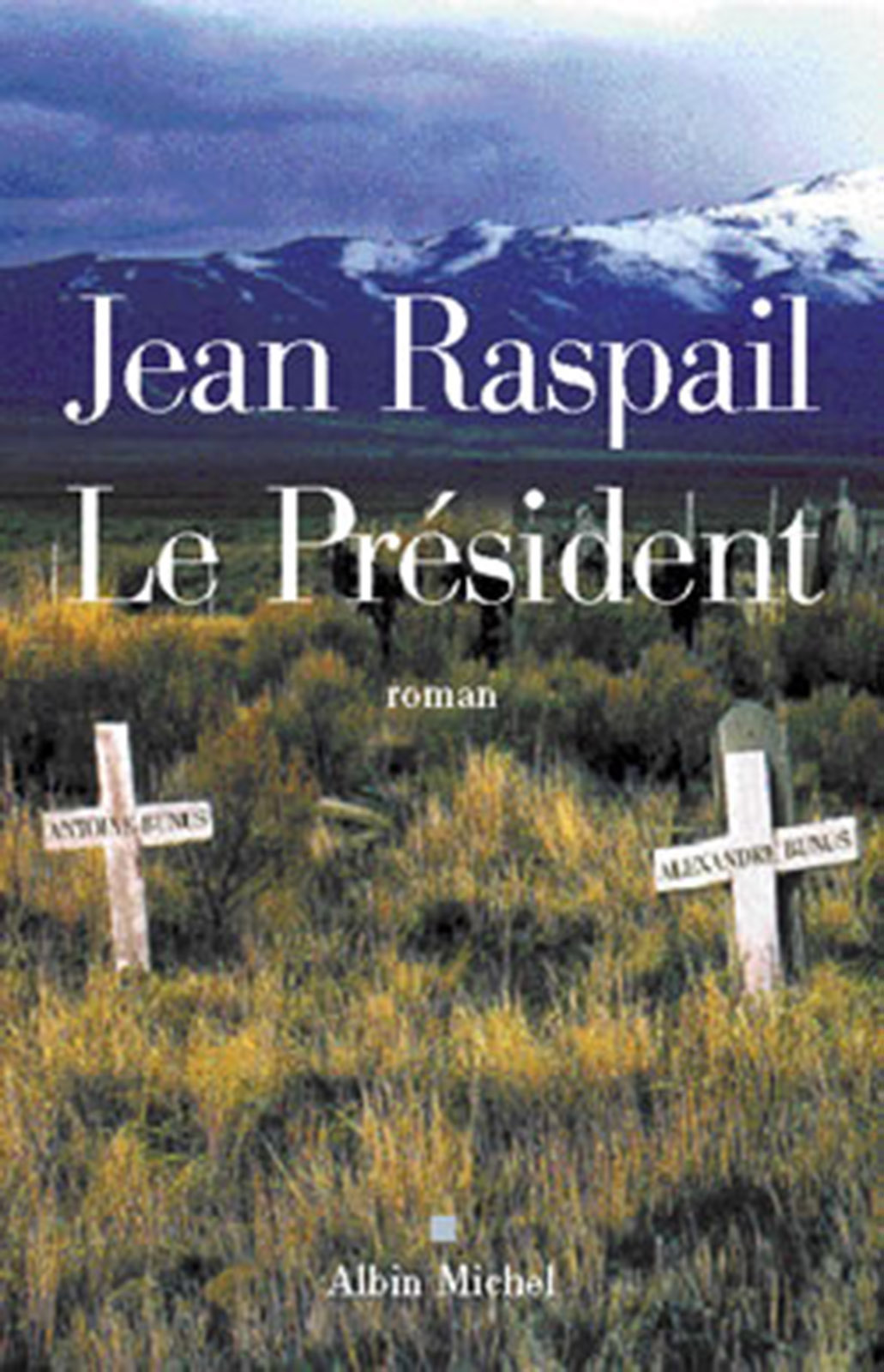 Le président: roman