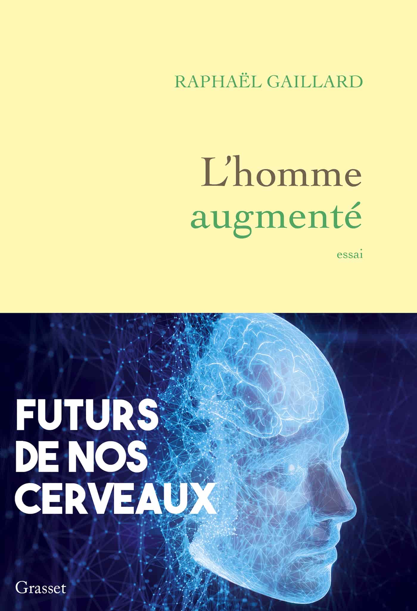 L'homme augmenté: Futurs de nos cerveaux
