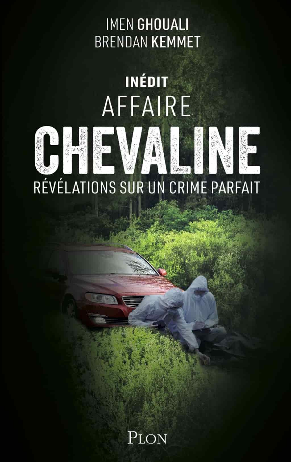 Affaire Chevaline - Révélations sur un crime parfait