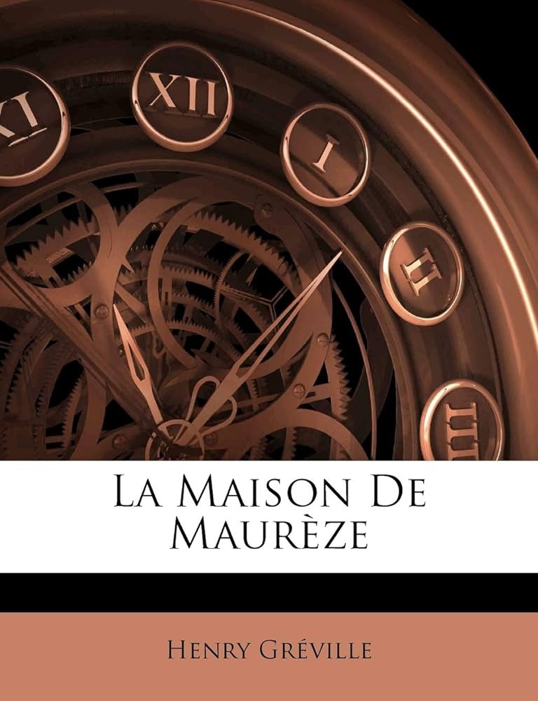 La maison de Maurèze