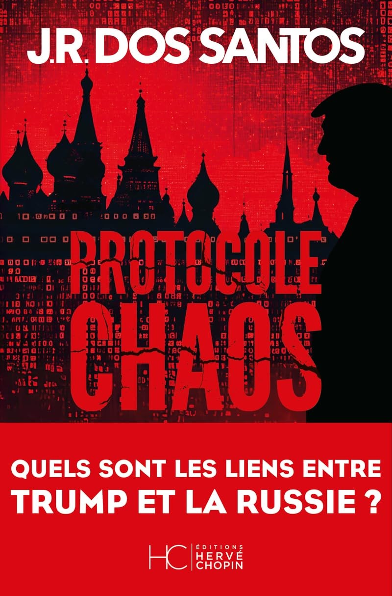 Protocole chaos - Quels sont les liens entre Trump et la Russie ?
