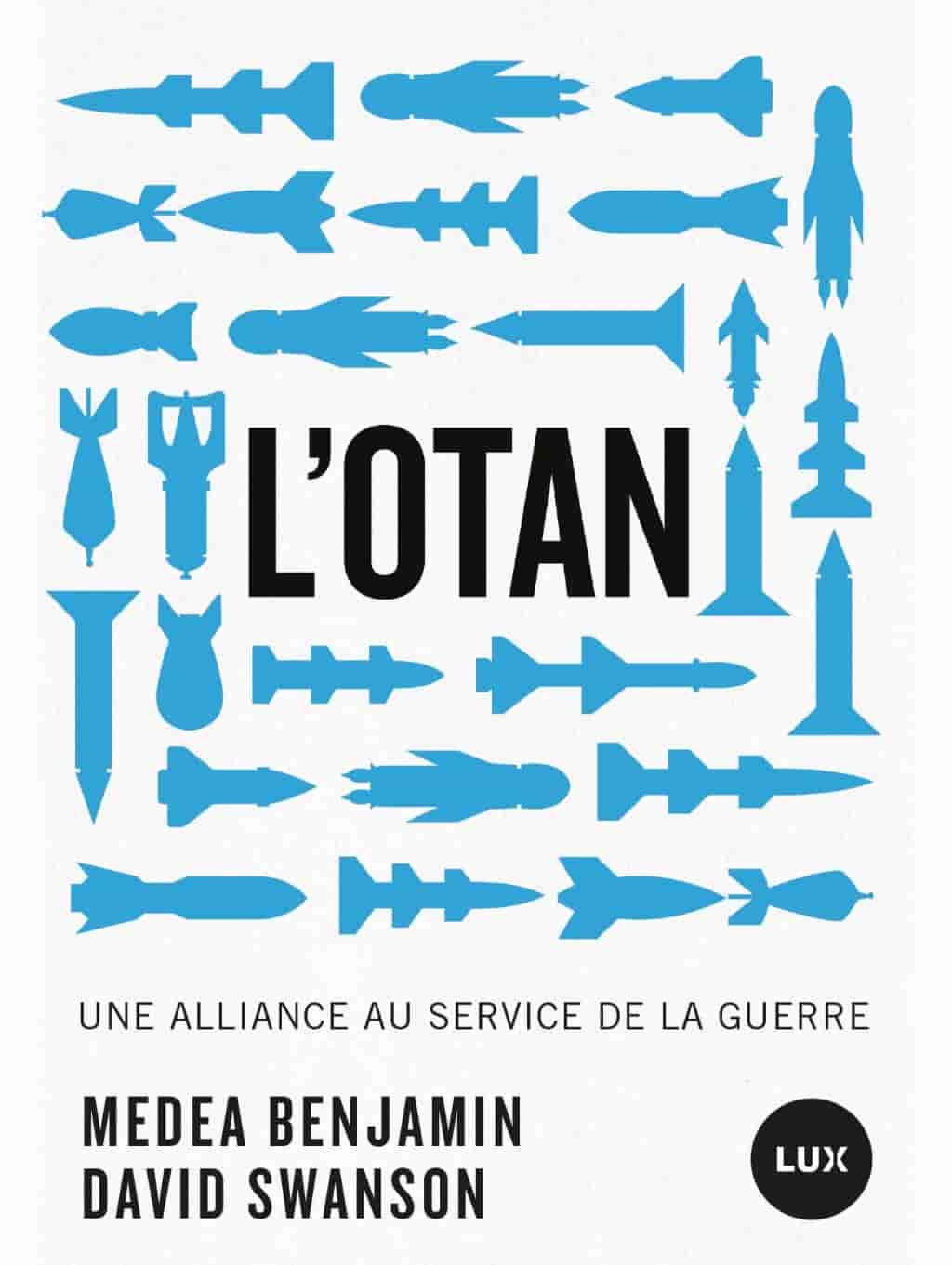 L'OTAN: Une alliance au service de la guerre