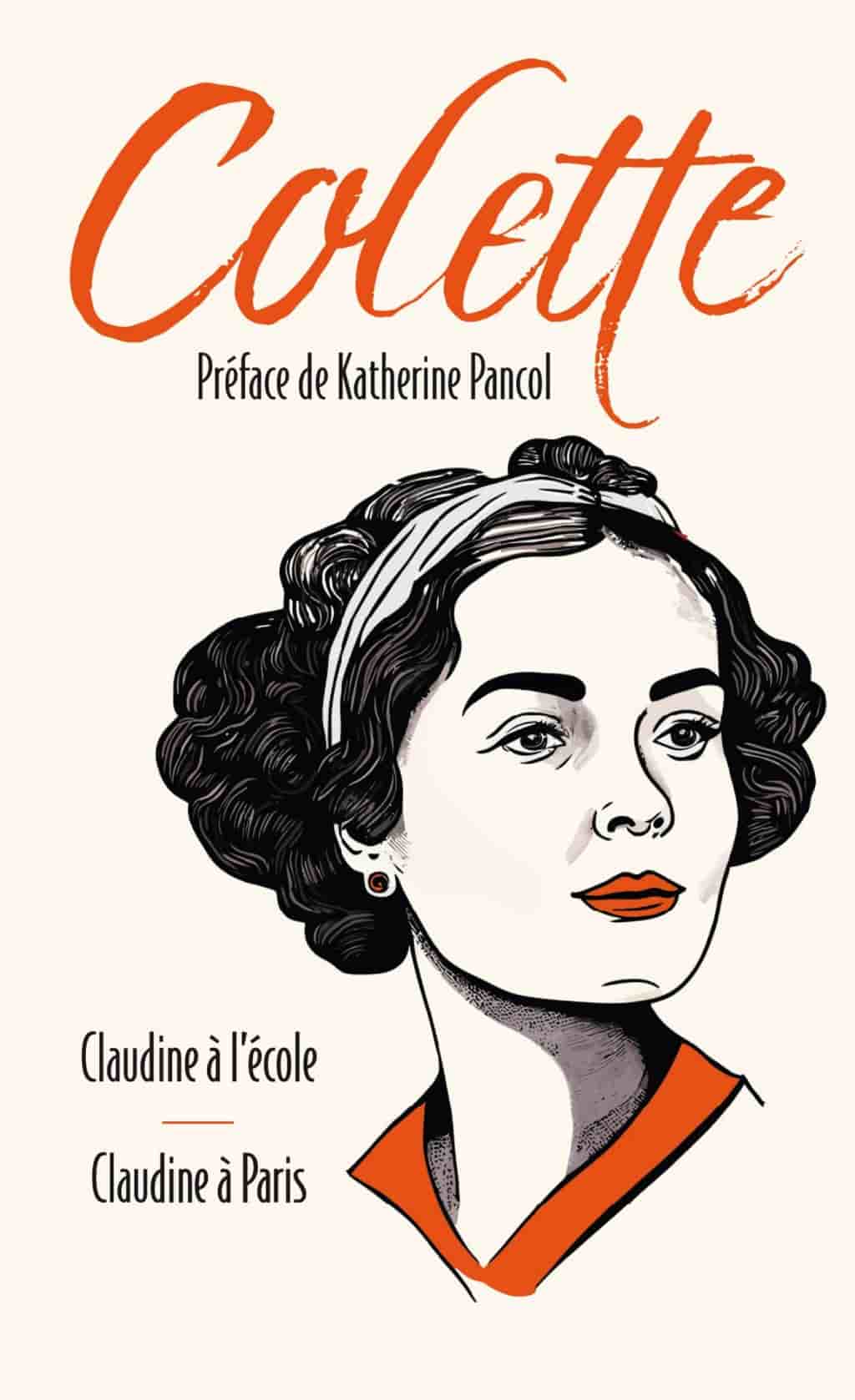 Claudine à l'école suivi de Claudine à Paris: Nouvelle édition collector Archipoche