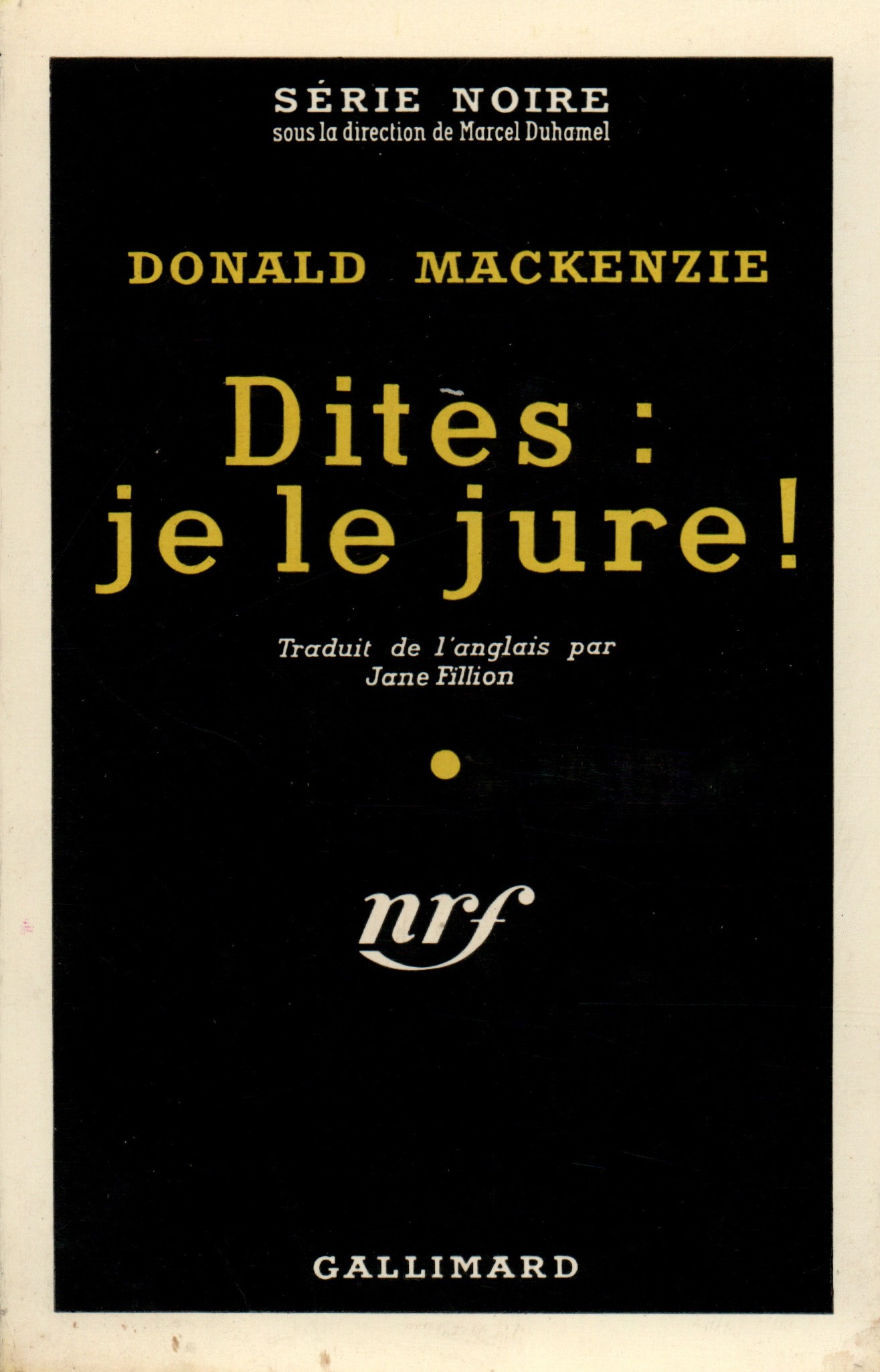 Dites : je le jure !