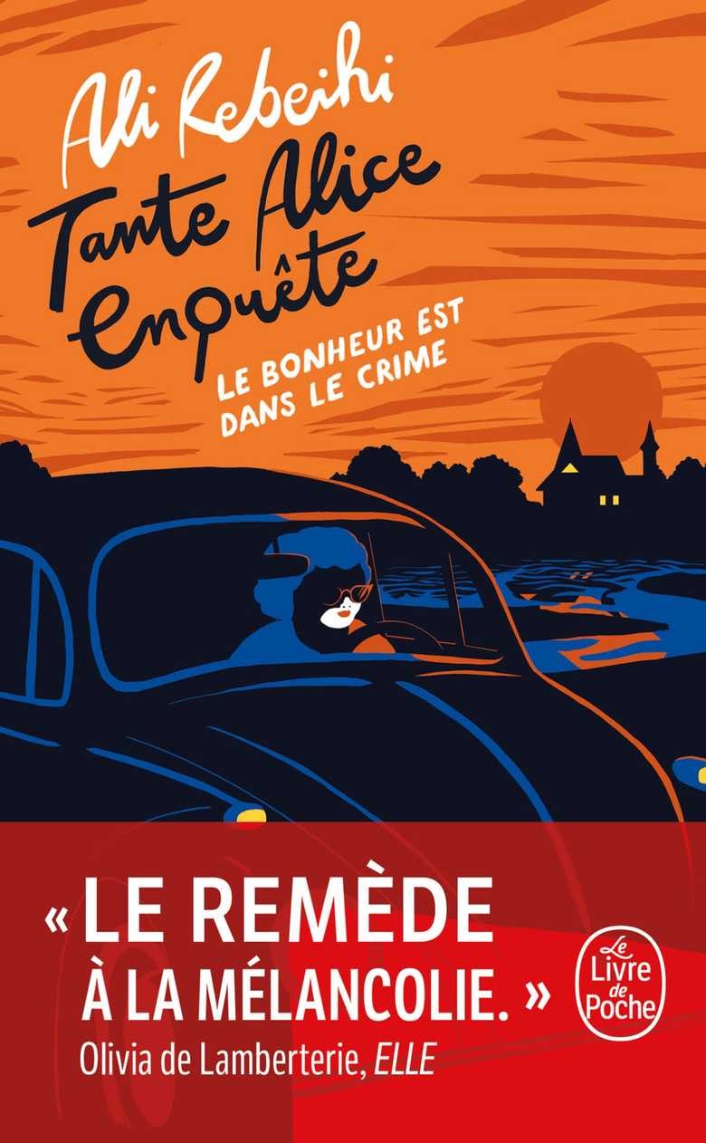 Tante Alice enquête vol.1 : Le bonheur est dans le crime