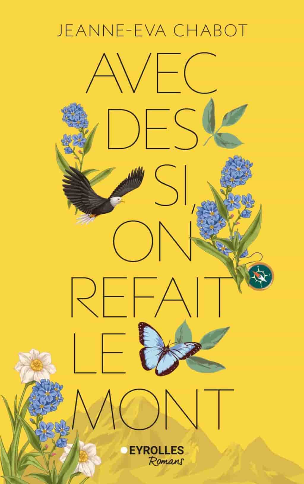 Avec des si, on refait le Mont