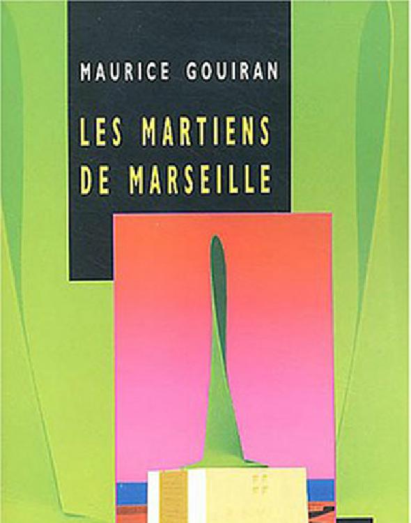 Les martiens de Marseille
