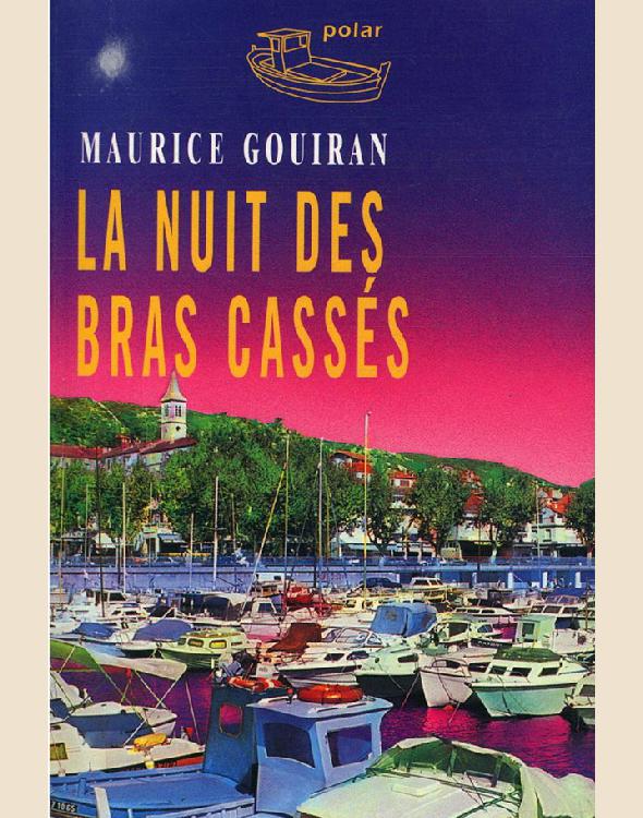 La nuit des bras cassés