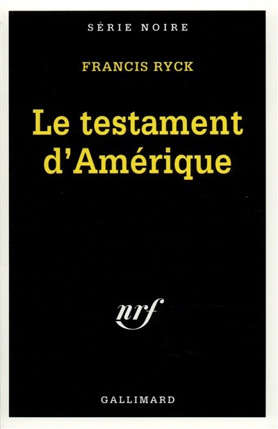 Le Testament d'Amérique