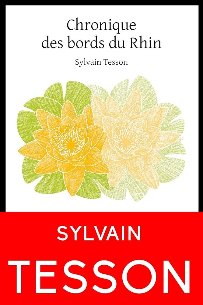 Chronique des bords du Rhin