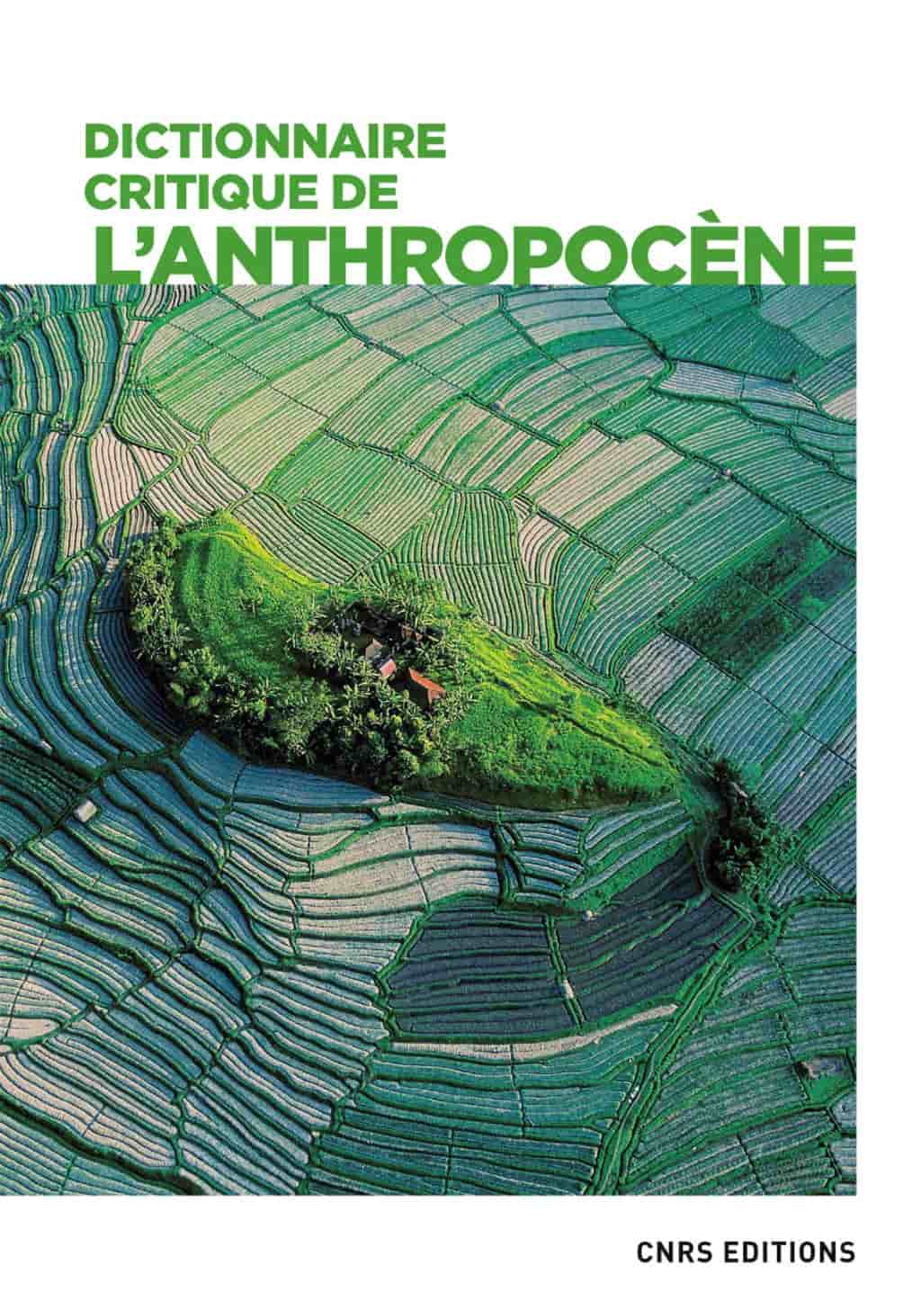 Dictionnaire critique de l'anthropocène