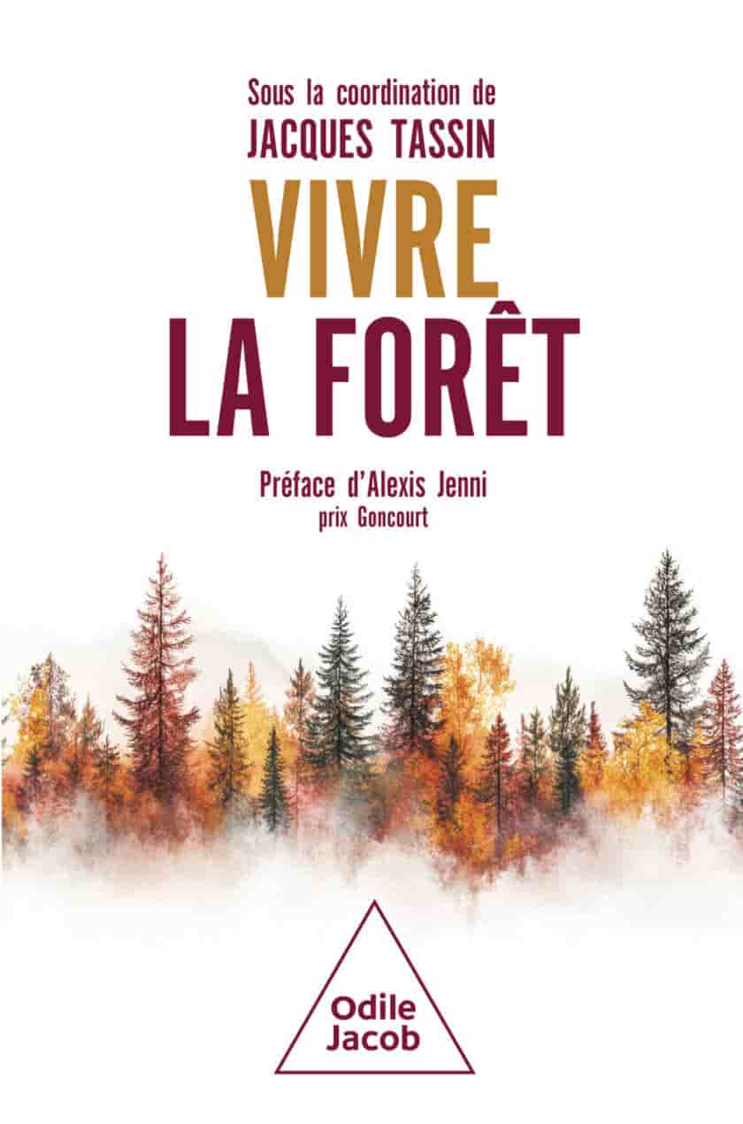 Vivre la forêt