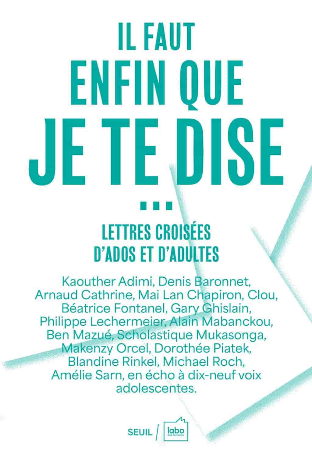 Il faut enfin que je te dise...