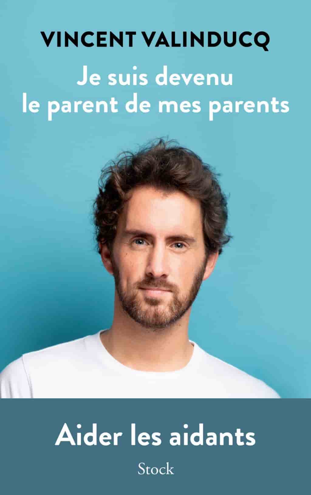 Je suis devenu le parent de mes parents: Aider les aidants