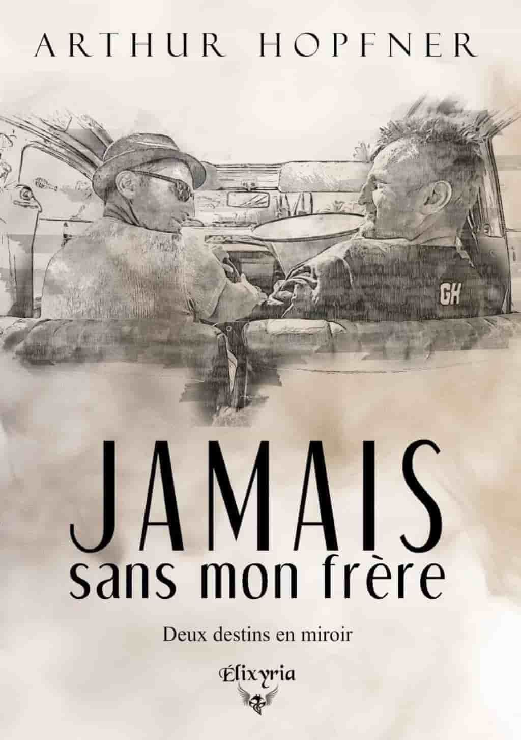 Jamais sans mon frère