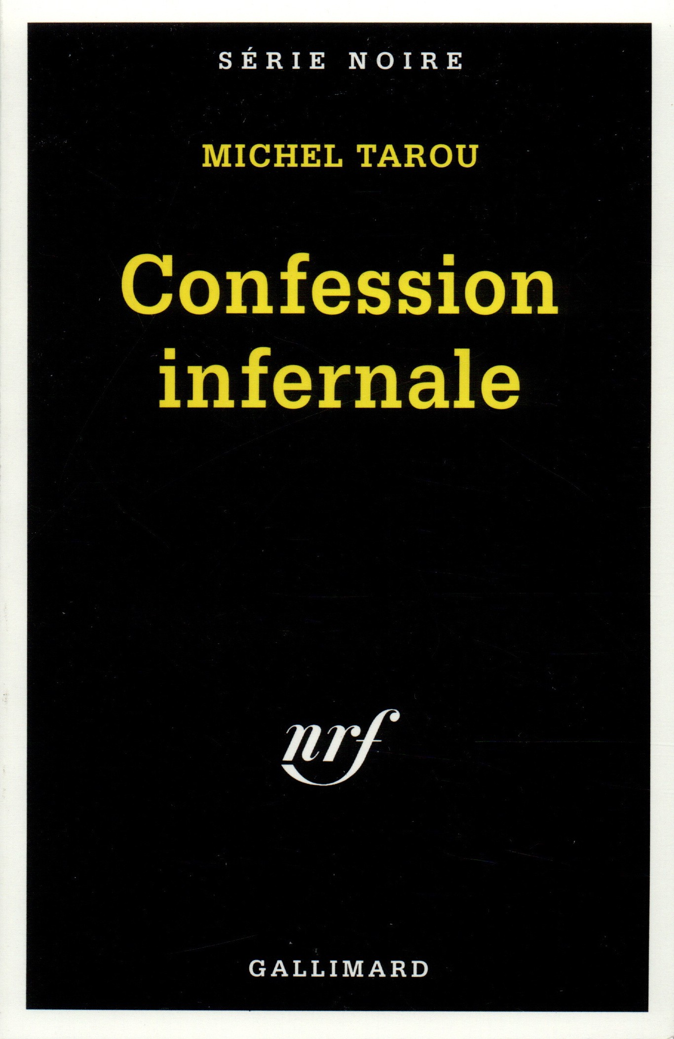 Confession Infernale