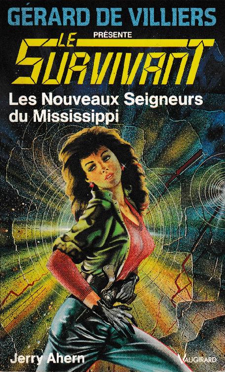 Les nouveaux seigneurs du Mississipi
