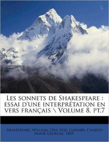 Les sonnets de Shakespeare  Volume 8