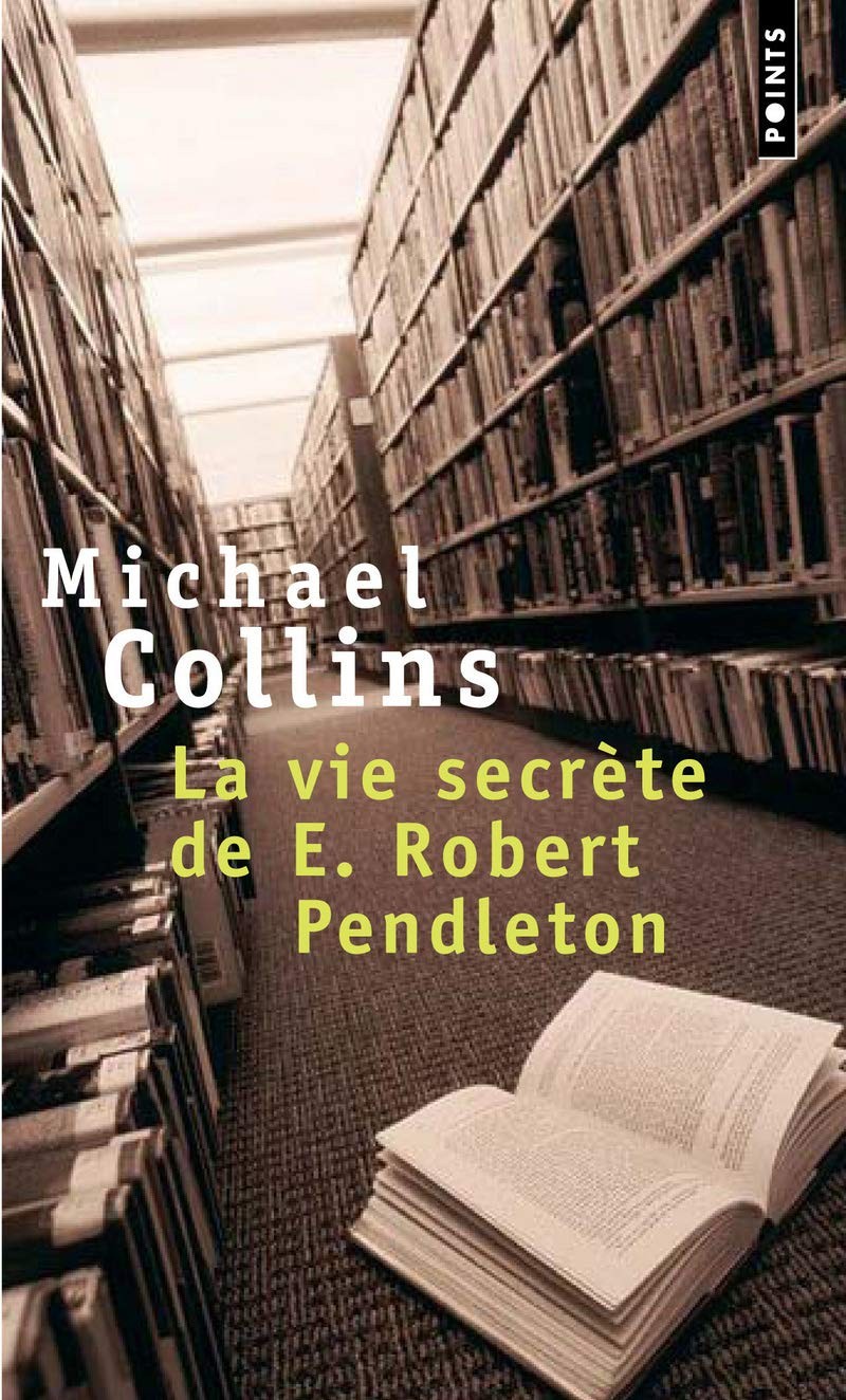 La vie secrète de Robert E. Pendleton