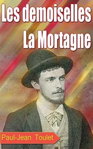 Les Demoiselles La Mortagne