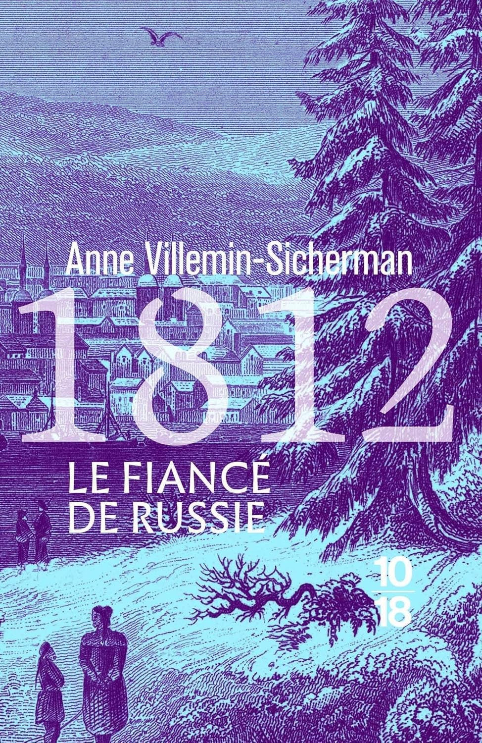 1812, Le fiancé de Russie