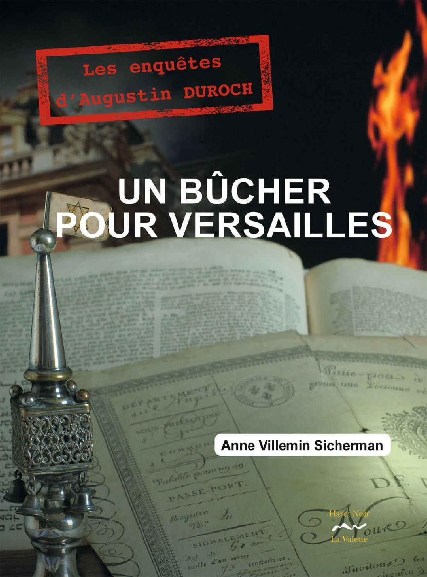 Un bûcher pour Versailles