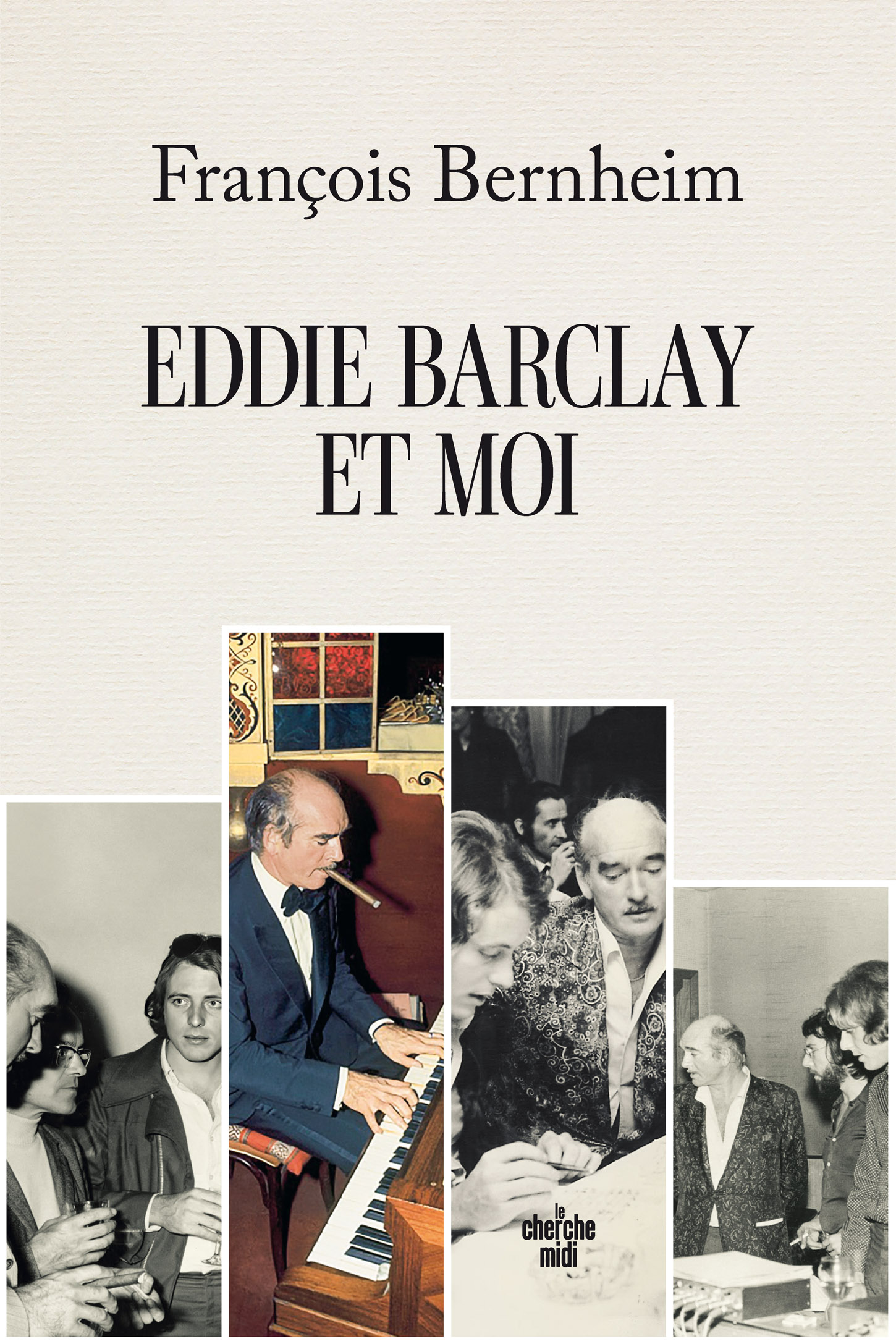 Eddie Barclay et moi